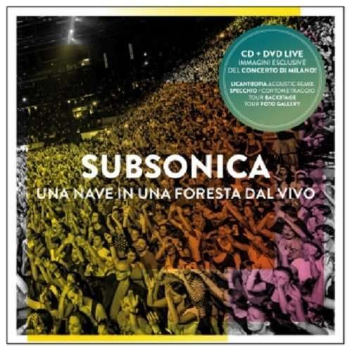 Cover for Subsonica · Una Nave in Una Foresta Dal Vivo (CD) (2015)
