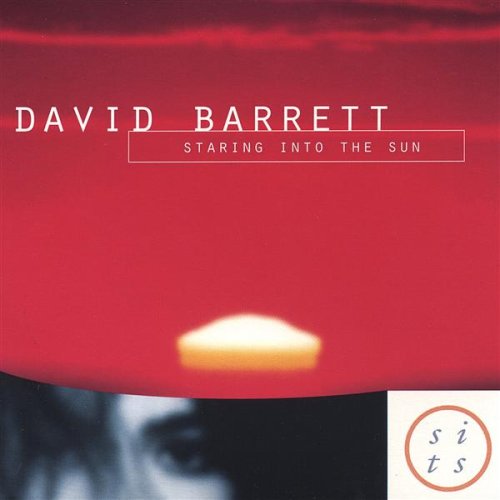 Cover for David Barrett · Staring into the Sun (CD) (2004)