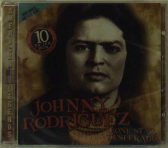 Cover for Johnny Rodriguez · Lone Star Desperado (CD) (1990)