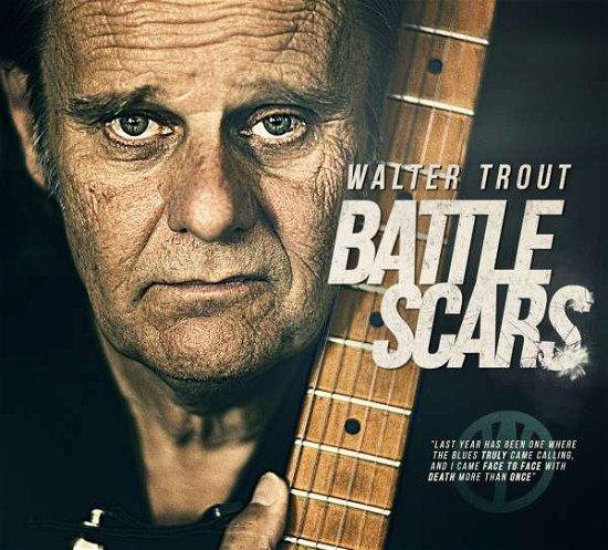 Cover for Walter Trout · Battle Scars (CD) [Deluxe edition] [Digipak] (2015)