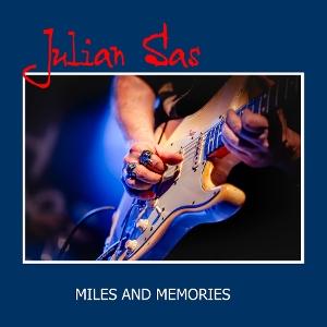 Cover for Julian Sas · Miles And Memories (CD) (2025)