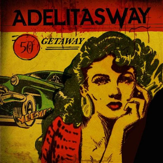 Cover for Adelitas Way · Getaway (CD) (2016)