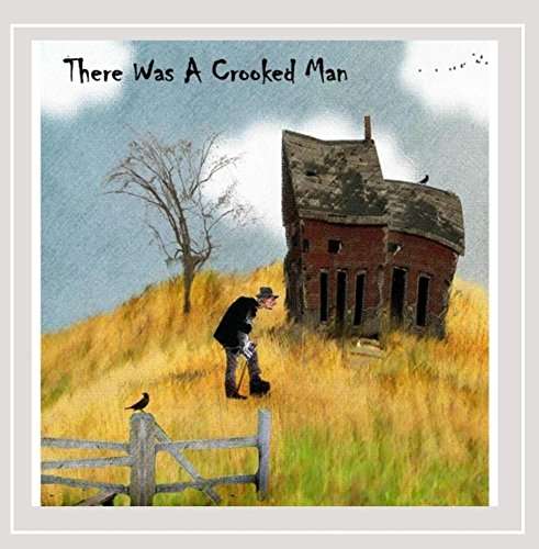 Cover for There Was a Crooked Man (CD) (2015)