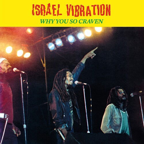 Cover for Israel Vibration · Why You So Craven (CD) [Remastered edition] (2024)