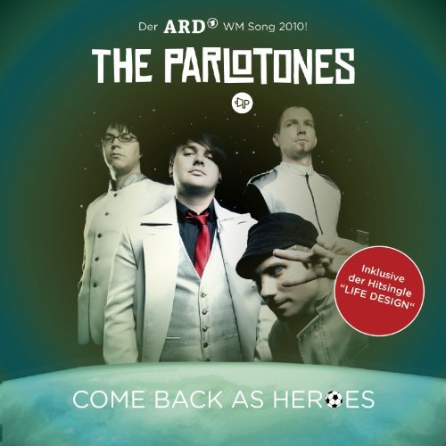 Cover for Parlotones · Come Back As Heroes (Ger) (CD) (2010)
