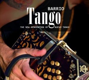 Cover for Barrio Tango (CD) [Digipack] (2009)