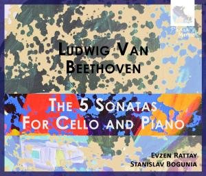 Cover for Beethoven / Rattay / Bogunia · 5 Sonatas for Cello &amp; Piano (CD) (2013)
