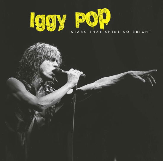 Cover for Iggy Pop · Stars That Shine So Bright (LP) (2019)