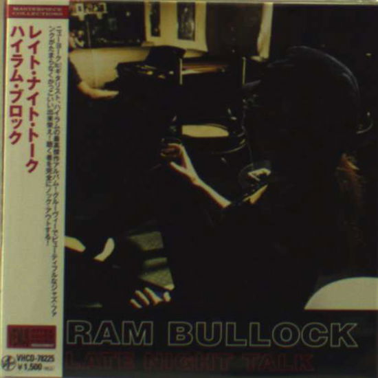 Cover for Hiram Bullock · Late Night Talk (CD) [Japan Import edition] (2011)