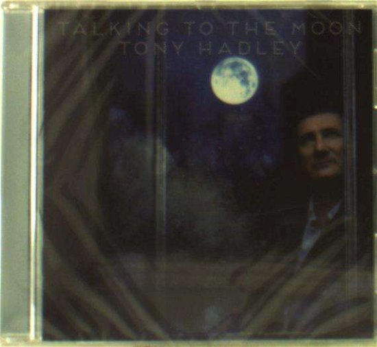 Cover for Tony Hadley · Talking to the Moon (CD) (2018)