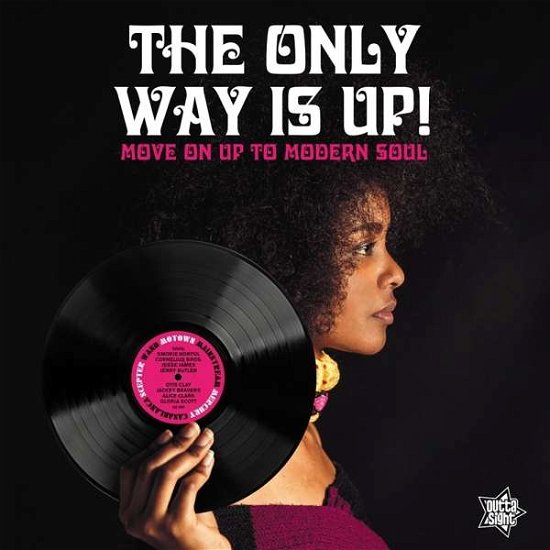 Cover for The Only Way Is Up! - Move On Up To Modern Soul (LP) (2020)