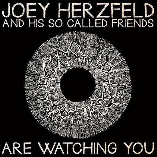 Cover for Joey Herzfeld And His So Called Friends · Are Watching You (LP) (2015)