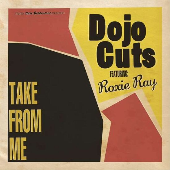 Cover for Dojo Cuts · Take from Me (LP) [Limited edition] (2021)