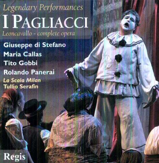 I Pagliacci - R. Leoncavallo - Música - REGIS - 5055031312351 - 25 de junho de 2013