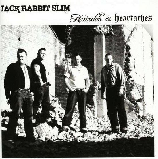 Cover for Jack Rabbit Slim · Hairdo's &amp; Heartaches (CD) (2010)