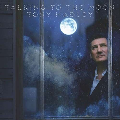 Cover for Tony Hadley · Talking To The Moon (CD) (2018)