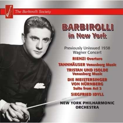 Cover for John Barbirolli · Wagner - New York Concert 1 (CD) (2009)