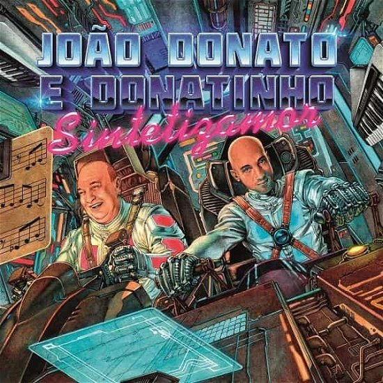 Cover for Joao Donato E Donatinho · Sintetizamor (RSD 2023) (LP) [RSD 2023 edition] (2023)