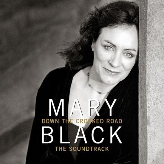 Down The Crooked Road - Mary Black - Musiikki - RIVERBOAT - 5099343611351 - torstai 23. lokakuuta 2014