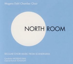 Cover for Mogens Dahl Chamber Choir · Mogens Dahl Chamber Choir - North Room (CD) (2017)