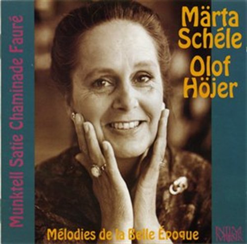 Cover for Schele Märta &amp; Höjer Olof · Melodies Se La Belle Epoque (CD) (2021)