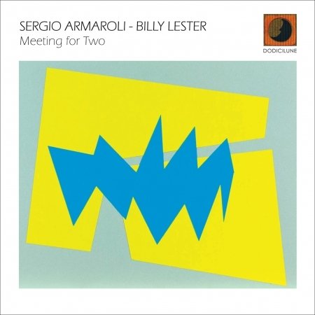 Cover for Armaroli,sergio / Lester,billy · Meeting for Two (CD) (2020)