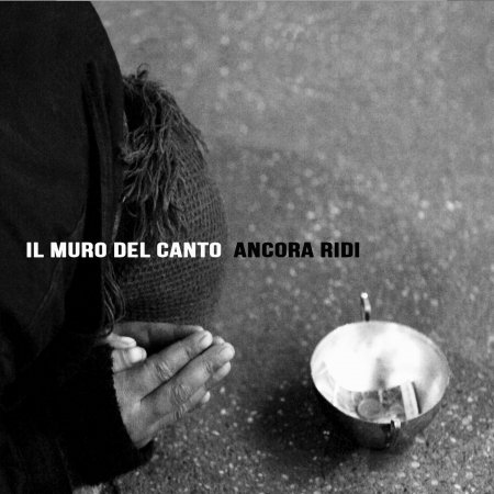 Cover for Il Muro Del Canto · Il Muro Del Canto - Ancora Ridi (CD)