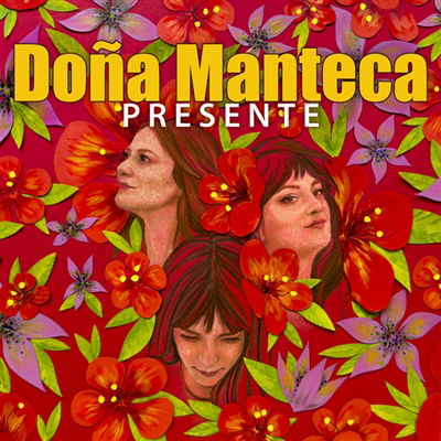Cover for Doña Manteca · Presente (CD) (2024)