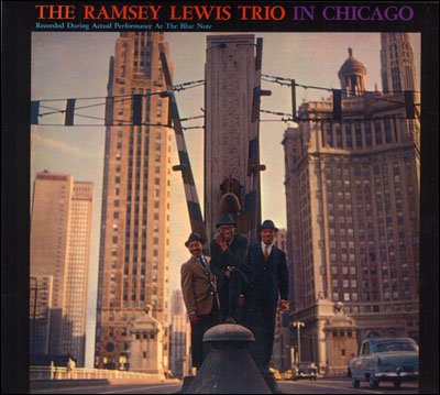 Cover for Ramsey Lewis Trio · In Chicago + Streching out (CD)