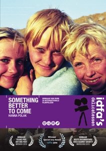 Someting Better To Come - Movie / Documentary - Filmes - IDFA'S DELICATESSEN - 8717903486351 - 12 de novembro de 2015
