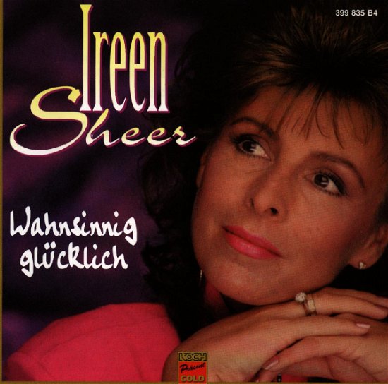 Cover for Ireen Sheer · Wahnsinnig Gluecklich (CD) (1996)