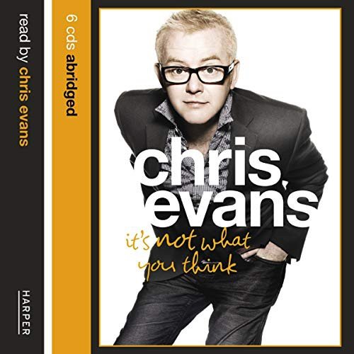 Cover for Chris Evans · It's Not What You Think Lib/E (CD) (2019)
