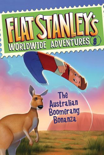 Cover for Jeff Brown · Flat Stanley's Worldwide Adventures #8: the Australian Boomerang Bonanza (Hardcover Book) (2011)