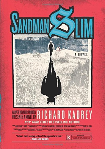 Cover for Richard Kadrey · Sandman Slim: A Novel - Sandman Slim (Taschenbuch) [Reissue edition] (2014)