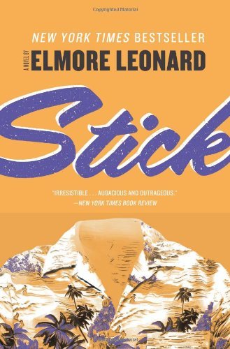 Stick: A Novel - Elmore Leonard - Livros - HarperCollins - 9780062184351 - 10 de abril de 2012