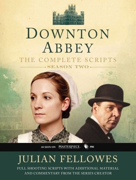 Downton Abbey: The Complete Scripts, Season 2 - Downton Abbey - Julian Fellowes - Boeken - HarperCollins Publishers Inc - 9780062241351 - 23 december 2013