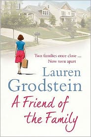 A Friend of the Family - Lauren Grodstein - Książki - Cornerstone - 9780099533351 - 4 lutego 2010