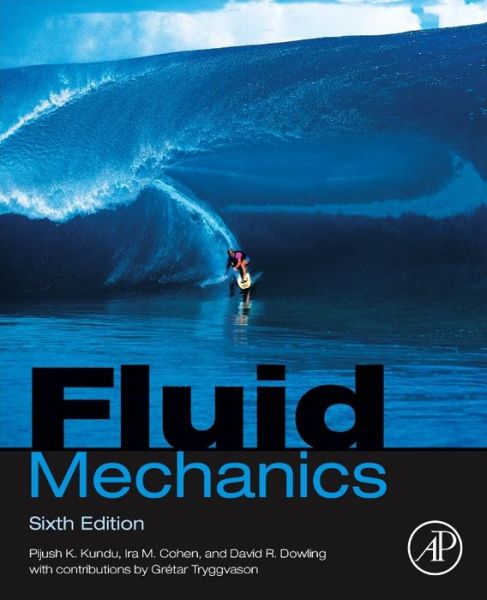 Cover for Kundu, Pijush K. (Nova University, U.S.A.(deceased)) · Fluid Mechanics (Hardcover Book) (2015)