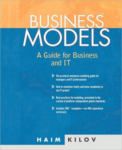 Cover for Haim Kilov · Business Models: A Guide for Business and IT (Paperback Book) (2002)