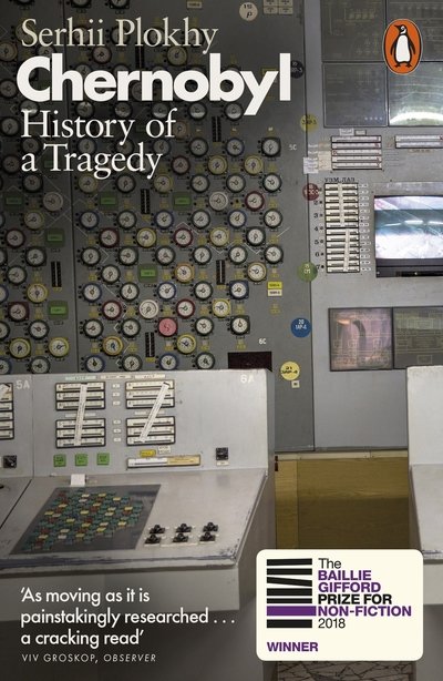 Cover for Serhii Plokhy · Chernobyl: History of a Tragedy (Pocketbok) (2019)