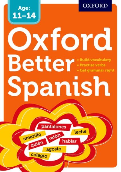 Cover for Oxford Dictionaries · Oxford Better Spanish (Paperback Book) (2016)