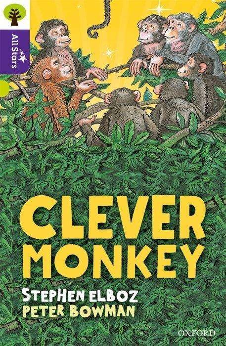 Elboz · Oxford Reading Tree All Stars: Oxford Level 11 Clever Monkey: Level 11 - Oxford Reading Tree All Stars (Paperback Book) (2024)
