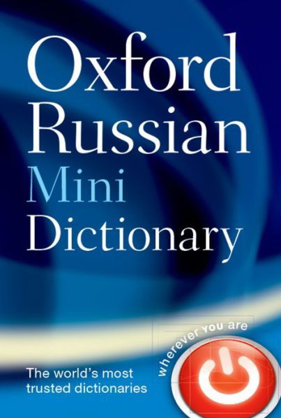 Oxford Russian Mini Dictionary - Oxford Languages - Libros - Oxford University Press - 9780198702351 - 8 de julio de 2014