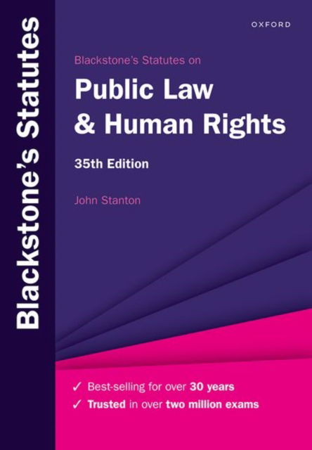 Cover for Stanton, John (Reader in Law at The City Law School, Reader in Law at The City Law School, City St George's, University of London) · Blackstone's Statutes on Public Law &amp; Human Rights - Blackstone's Statute Series (Pocketbok) [35 Revised edition] (2025)