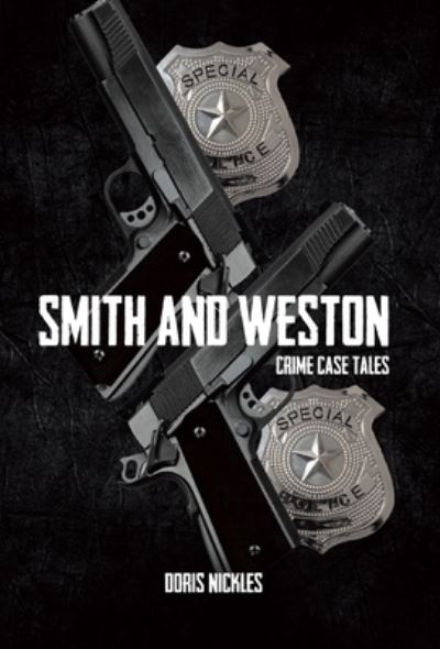 Cover for Doris Nickles · Smith and Weston (Hardcover Book) (2022)