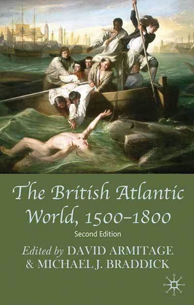 Cover for David Armitage · The British Atlantic World, 1500-1800 (Paperback Book) [2nd ed. 2009 edition] (2009)