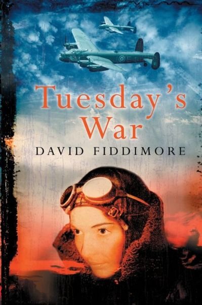 Cover for David Fiddimore · Tuesday's War (Pocketbok) (2011)