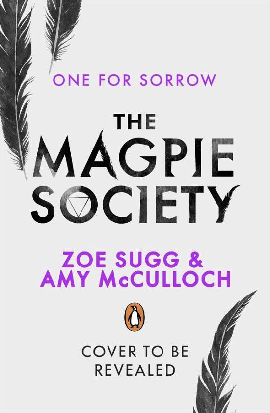 Cover for Amy McCulloch · The Magpie Society: One for Sorrow - The Magpie Society (Paperback Book) (2021)
