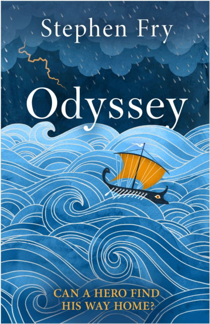 Stephen Fry · Odyssey - Stephen Fry’s Greek Myths (Hardcover Book) (2024)