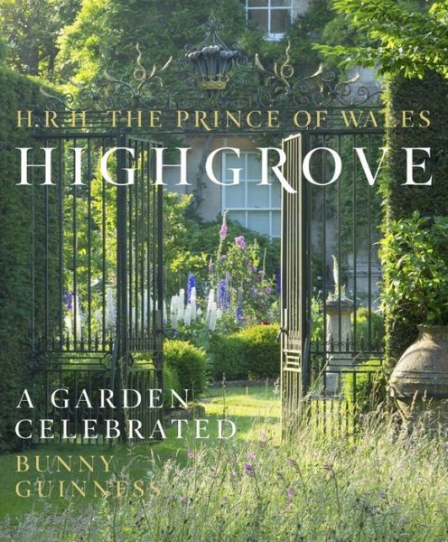 Cover for HRH The Prince of Wales · Highgrove: A Garden Celebrated (Innbunden bok) (2014)